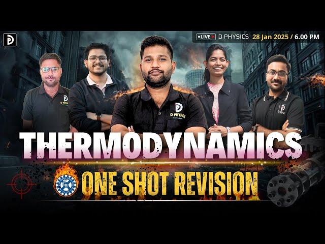 Thermodynamics || One Shot Revision | CSIR-NET 2025, GATE, JEST | Padekar Sir | D PHYSICS