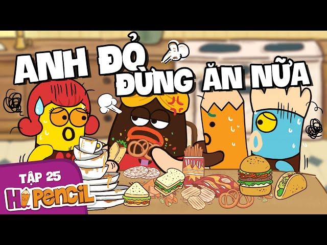 Hoạt Hình Xin Chào Bút Chì - Tập 25: Anh Đỏ! Đừng Ăn Nữa | Hi Pencil Studio