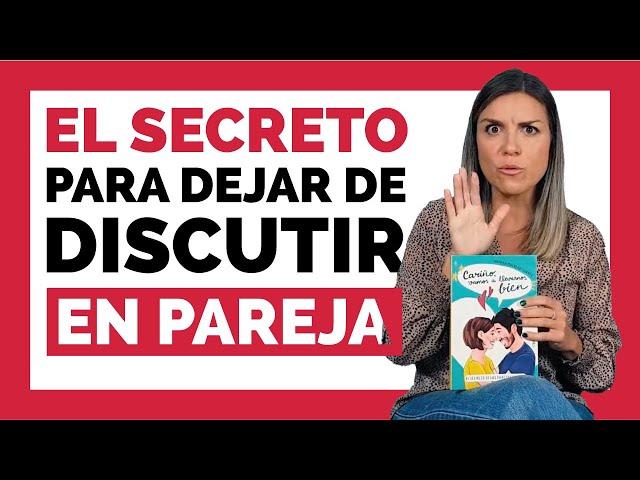 Cómo DEJAR DE DISCUTIR con TU PAREJA  Qué hacer cuando se pelea mucho en pareja