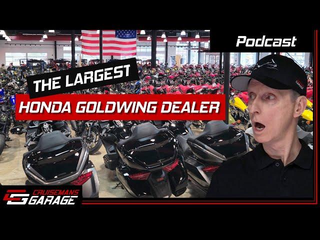 The LARGEST Goldwing Dealer In The USA Is Southern Honda Powersports | Garage Talk Ep 2