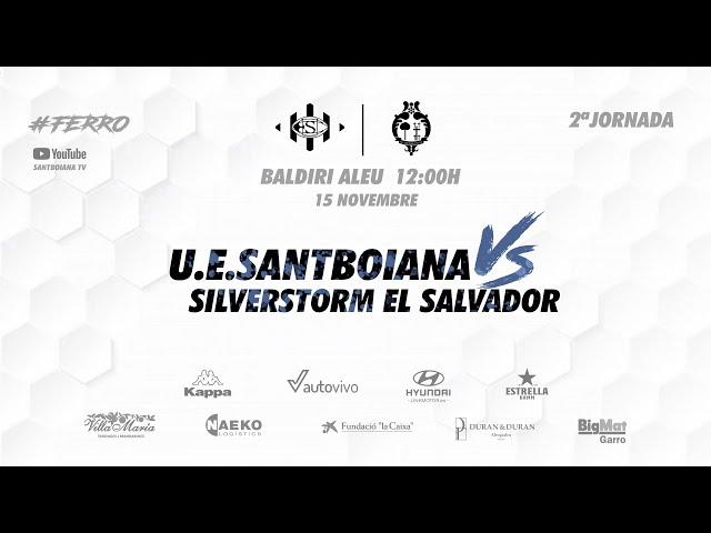 Unió Esportiva Santboiana vs SilverStorm El Salvador DH/J2