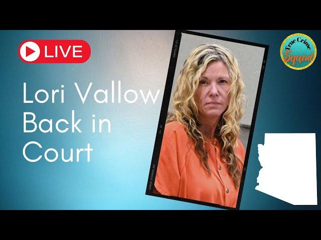 Lori Vallow Hearing