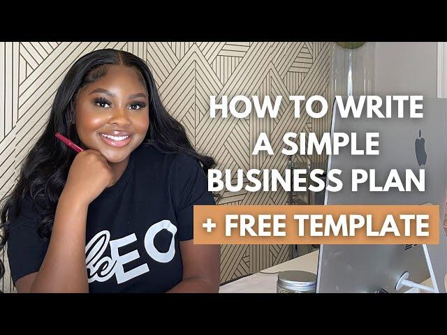 How to write the ULTIMATE Business Plan | Entrepreneurship 101 | Troyia Monay