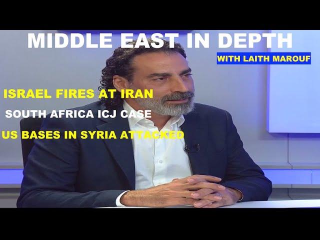 MIDDLE EAST IN DEPTH WITH LAITH MAROUF - EPISODE 30 - ISRAELI STRIKE ON IRAN THWARTED?