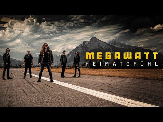 Megawatt - Heimatgfühl (Offiziells Musigvideo)