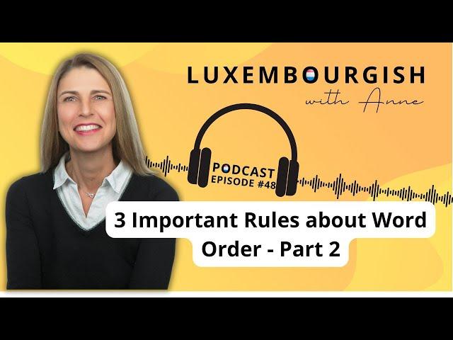 3 Important Rules about Word Order - Part 2