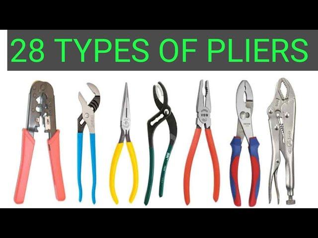 Types of Pliers,Die Tools,Pliers