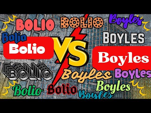 Bolio VS Boyles