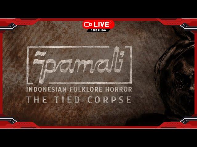 [Pamali] Lanjut DLC the tied corpse/pocong #3