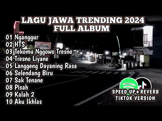 kumpulan lagu jawa terbaru viral tiktok 2024 full album@djlalalaily8668 @INDOMUSICFX