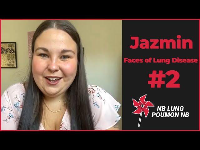 Faces of Lung Disease: Jazmin - Accessing Care