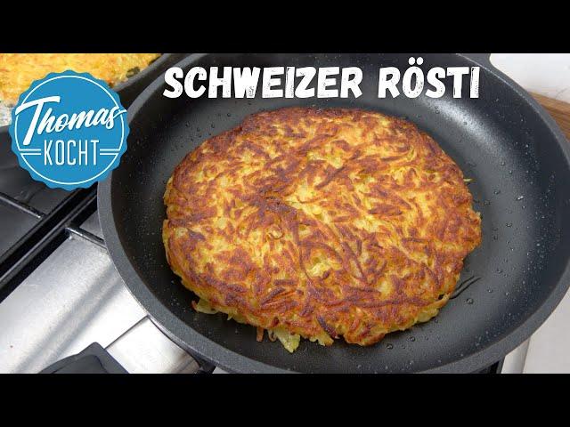 Schweizer Rösti selber machen - so werden sie schön knusprig