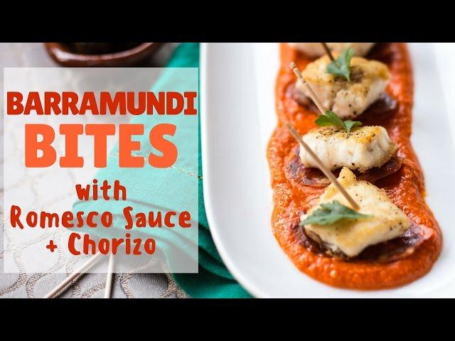 Barramundi Bites with Romesco Sauce and Chorizo