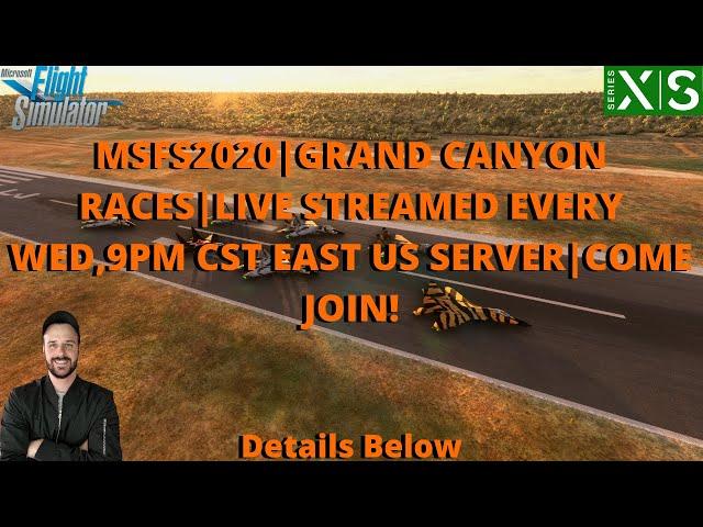 MSFS2020 | WEEKY EVENT BY PILOT/0083 | GRAND CANYON RACES LIVE | STARTING MARCH 30TH | DETAILS BELOW