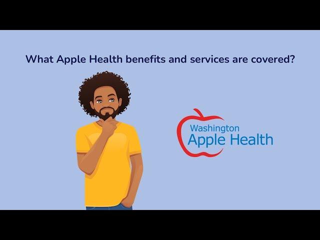 Washington Apple Health Benefits and Services