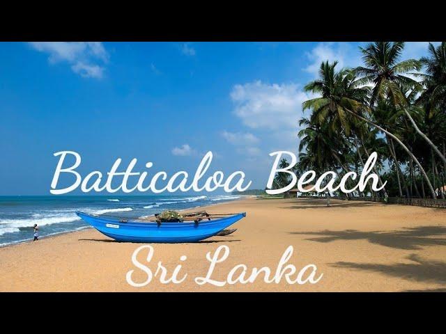 Batticaloa - Sri Lanka - Best Beaches in #Srilanka #thebackpackguy