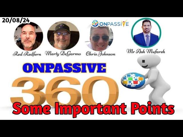 #ONPASSIVE 360 Today & Some Important Points || For Founder Members ||