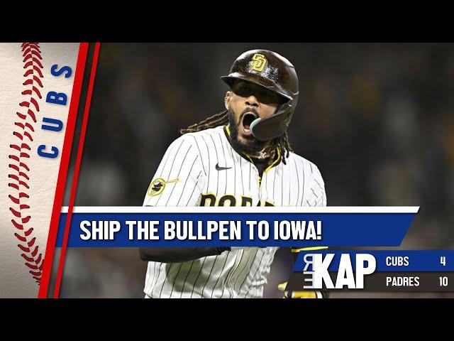 REKAP: ️ Chicago Cubs 10-4 loss to San Diego Padres. ‘Ship the bullpen on the charter to Iowa!’