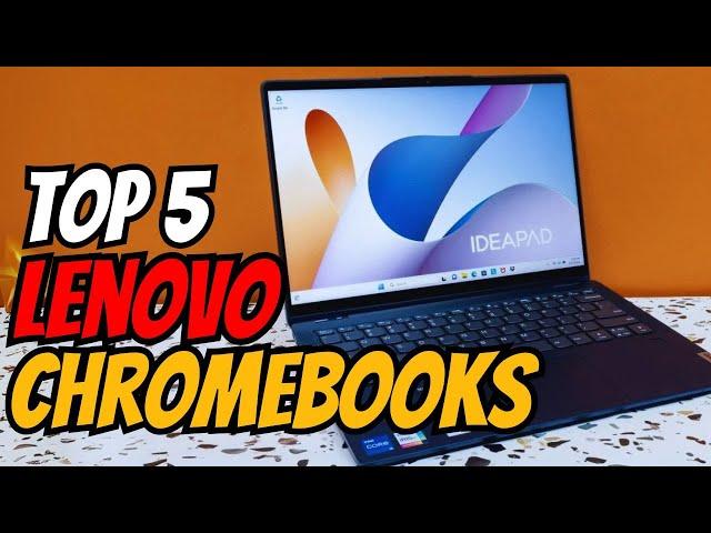 Best Lenovo Chromebooks for Students, Professionals, and Gamers [2025]