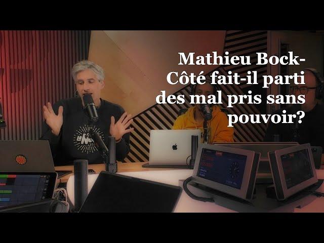 OLI 24/7 - Mathieu Bock-Côté fait-il parti des mal pris sans pouvoir?