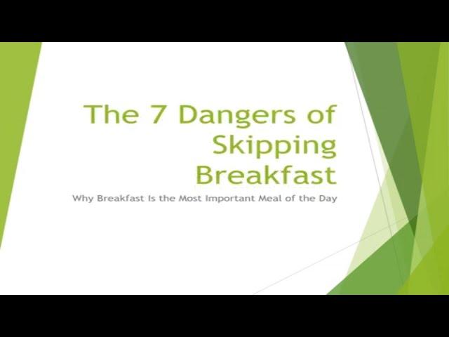 The 7 Dangers of Skipping Breakfast - Health Tips - info4patient