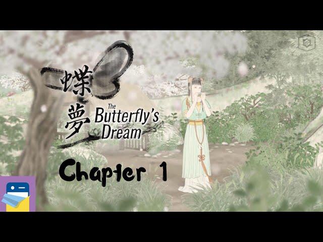 The Butterfly's Dream: Chapter 1 Walkthrough Guide & iOS / Android Gameplay (by Yang Liu)