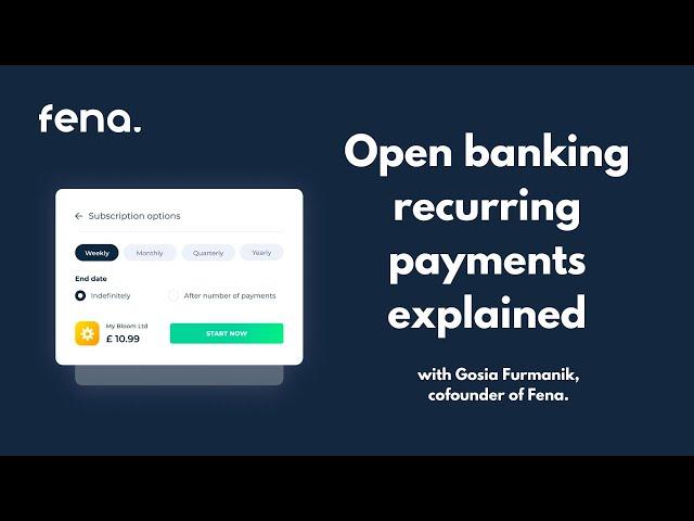 Open Banking Recurring Payments explained - by Fena