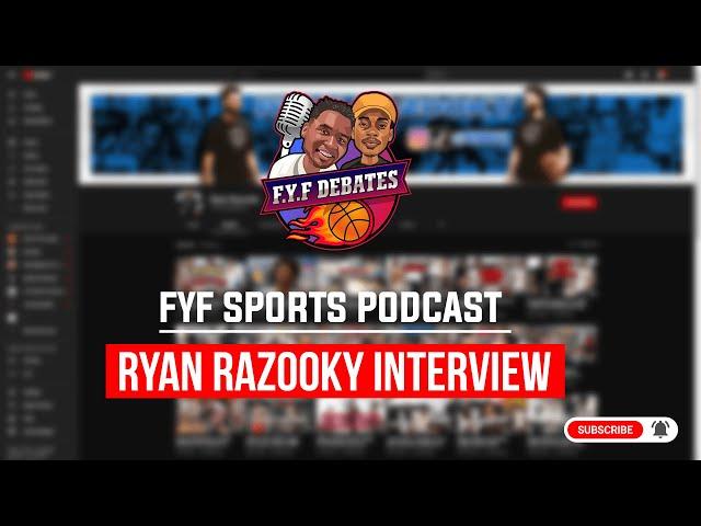 Ryan Razooky #R2BBall Exclusive Interview FlightReacts NBA Skills Trainer  | FYF Sports Debates