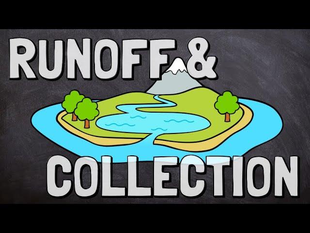 Runoff and Collection