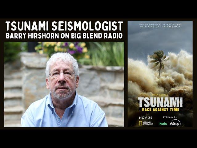 Tsunami Seismologist Barry Hirshorn