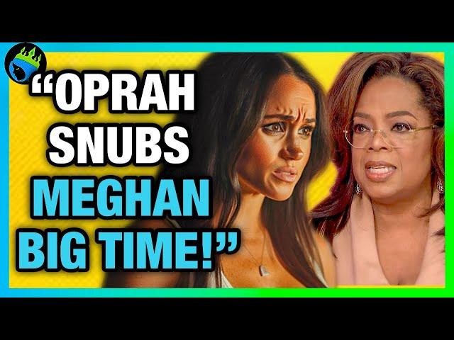 Meghan Markle GETS DUMPED by OPRAH for BEING TOO TOXIC Insider Claims!