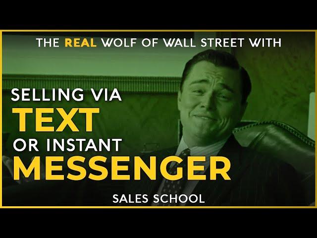 Selling via Text or Instant Messenger | Free Sales Training Program | Sales School