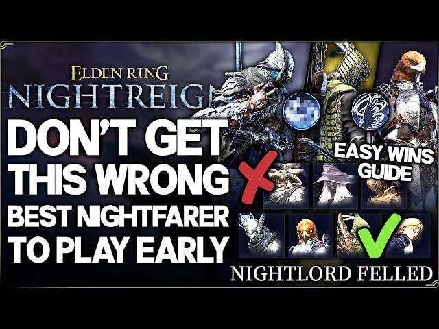 Elden Ring Nightreign - Best Nightfarer to Play Early - Get Easy Wins - Class Guide & Gameplay Tips!