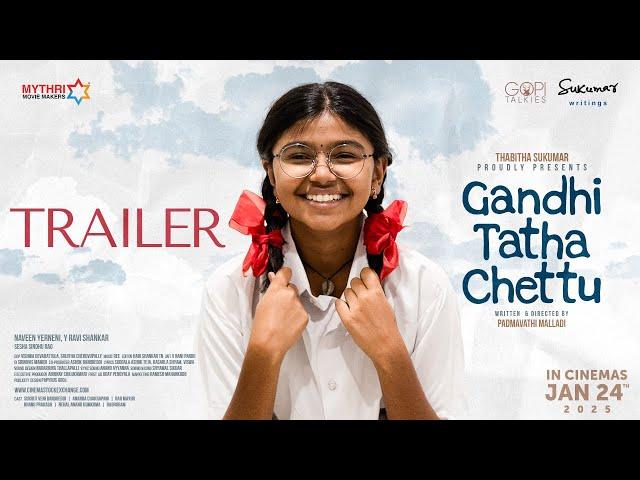 Gandhi Tatha Chettu Trailer | Sukriti Veni Bandreddi | Padmavathi Malladi | Thabitha Sukumar