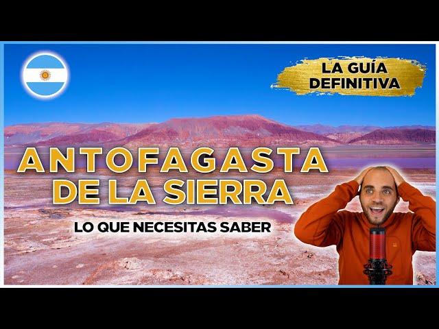  ¿Querés visitar ANTOFAGASTA DE LA SIERRA en Catamarca en 2024?  - ¡Esta GUÍA te resuelve TODO! 