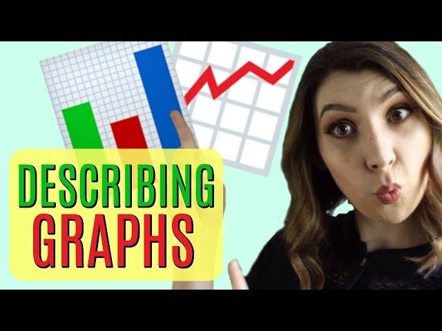 DESCRIBING GRAPHS IN ENGLISH  | Great for IELTS, TOEFL, or Business Presentations