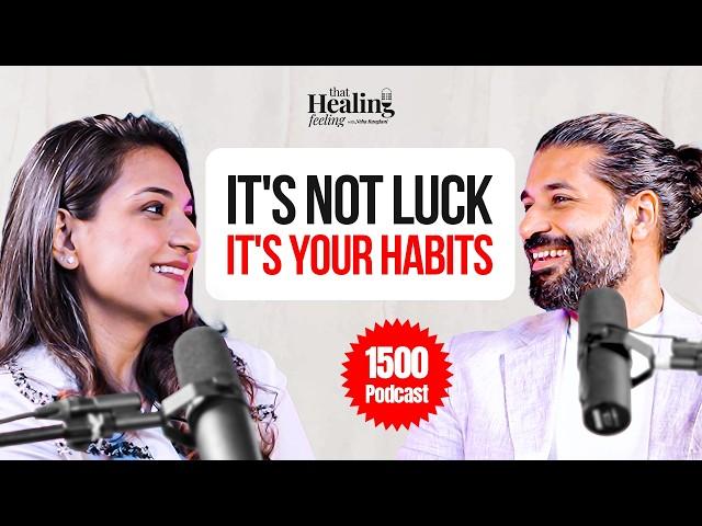 Stop Chasing Motivation, Start Building Habits That Stick! | Ashdin Doctor | Neha Ranglani | EP07