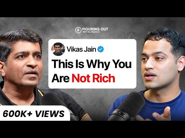 Investment Hacks, Vacations, Shopping & Personal Finance - Vikas Jain | Multipl | FO 257 Raj Shamani