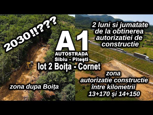 Autostrada A1 Lot 2 Boita Cornet - zona  cu autorizatie construire între kilometri 13+170 și 14+150