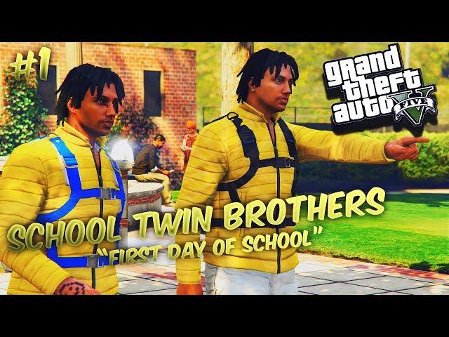 GTA 5 School Twin Brothers Ep. 1 - First Day Of School 