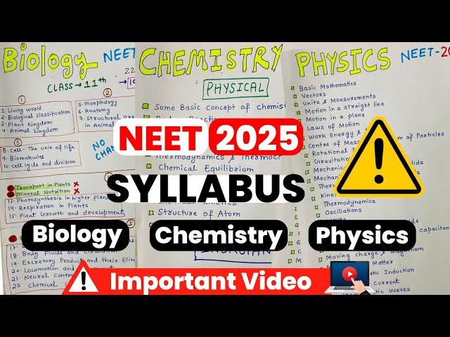 Neet 2025 Syllabus | Latest Neet Syllabus 2025 | Physics Chemistry and Biology updated syallbus