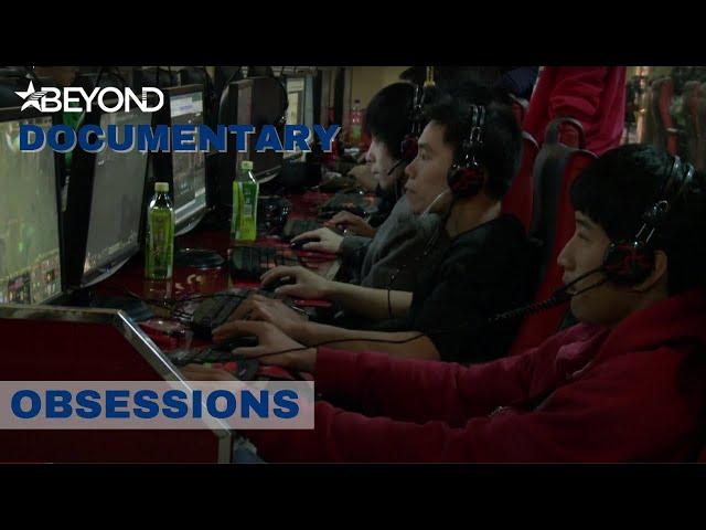 China's Extreme Addiction To The Internet | Obsessions | S1E01 | Beyond Documentary