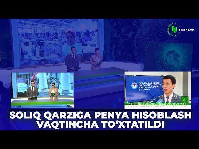 Soliq qarziga penya hisoblash vaqtincha to'xtatildi! ||  "Yangi Davr" informatsion dasturi