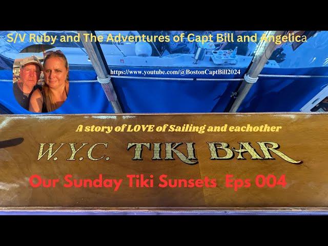 Sunday Tiki Sunset 004 SV Ruby and the Adventures of Capt Bill and Angelica