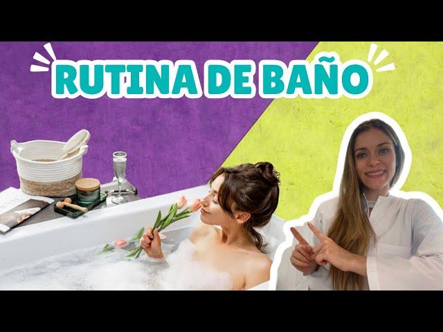 Rutina de baño #skincare