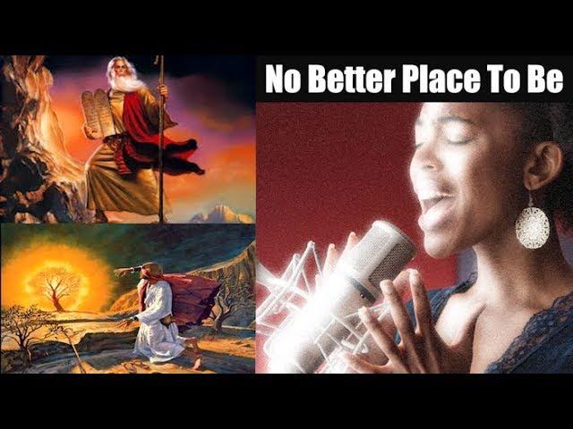 No Better Place To Be - Moses On Mount Sinai With God (Worship Song)