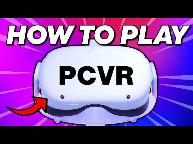 How to play PCVR on Quest 2 with Airlink, Virtual Desktop and Oculus Link!