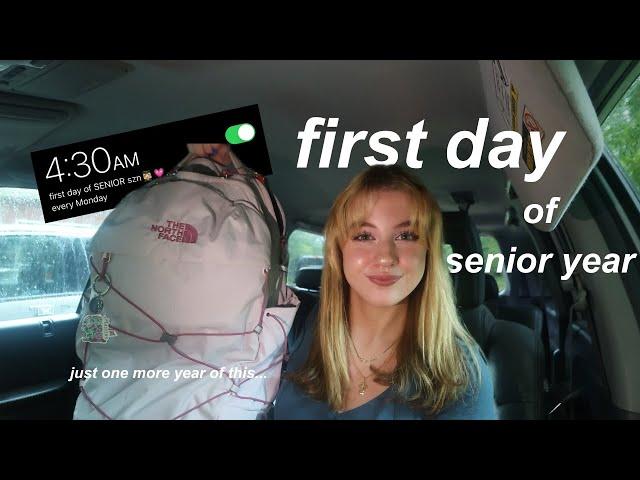 FIRST DAY OF SENIOR YEAR