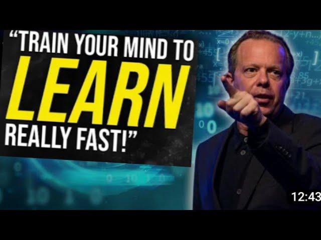 Dr. Joe Dispenza |  "Train Your mind to Learn Really Fast"