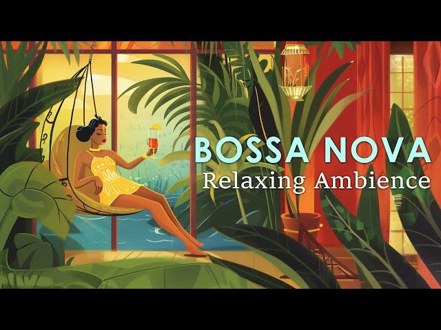 Relaxing Ambience Jazz ~ Bossa Nova for a Chill Out Day ~  Bossa Nova BGM